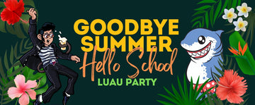Back To School Luau Party