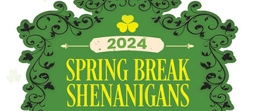 Spring Break Shenanigans